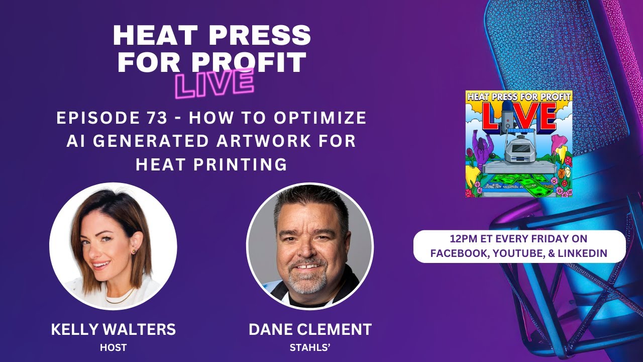 Ep. #73 – How To Optimize AI Generated Artwork for Heat Printing